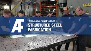 Structural Steel Fabrication Allfasteners Capabilities