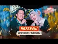 Download Lagu NRESNANI - WORO WIDOWATI Feat. ALAN KASAJI “LAVORA” (Official Live Music)