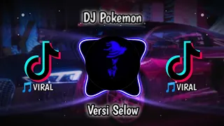 Download DJ OLD Pokemon X Kawenemery Selow Basa (DJ SANTUY) MP3
