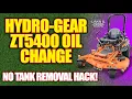 Hydro-Gear ZT5400 Hydro Oil Change Easiest Way