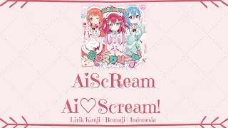 aiscream ai scream lirik kanji romaji indonesia