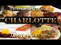 Travel Spotlight Charlotte - Restaurants