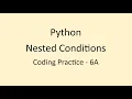 Coding Practice 6A Nested Conditions Python NxtWave CCBP