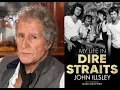 Lagu Dire Straits Walk of Life Bass Guitarist John Illsley  - The God Cast Interview