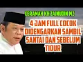 Download Lagu Cocok Diputar Sebelum Tidur Dan Waktu Santai | Ceramah KH Zainudin MZ