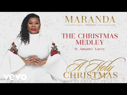 Download MP3 Maranda Curtis - The Christmas Medley (Audio) ft. Amante Lacey