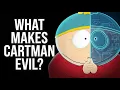 The Psychology Of Eric Cartman