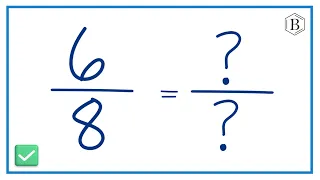 Reduce the Fraction to Lowest Terms Simplify