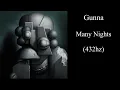 Lagu Gunna - many nights (432hz)