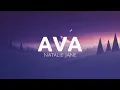 Natalie Jane - AVA (Lyrics) #lyrics #song #music #AVA #nataliejane