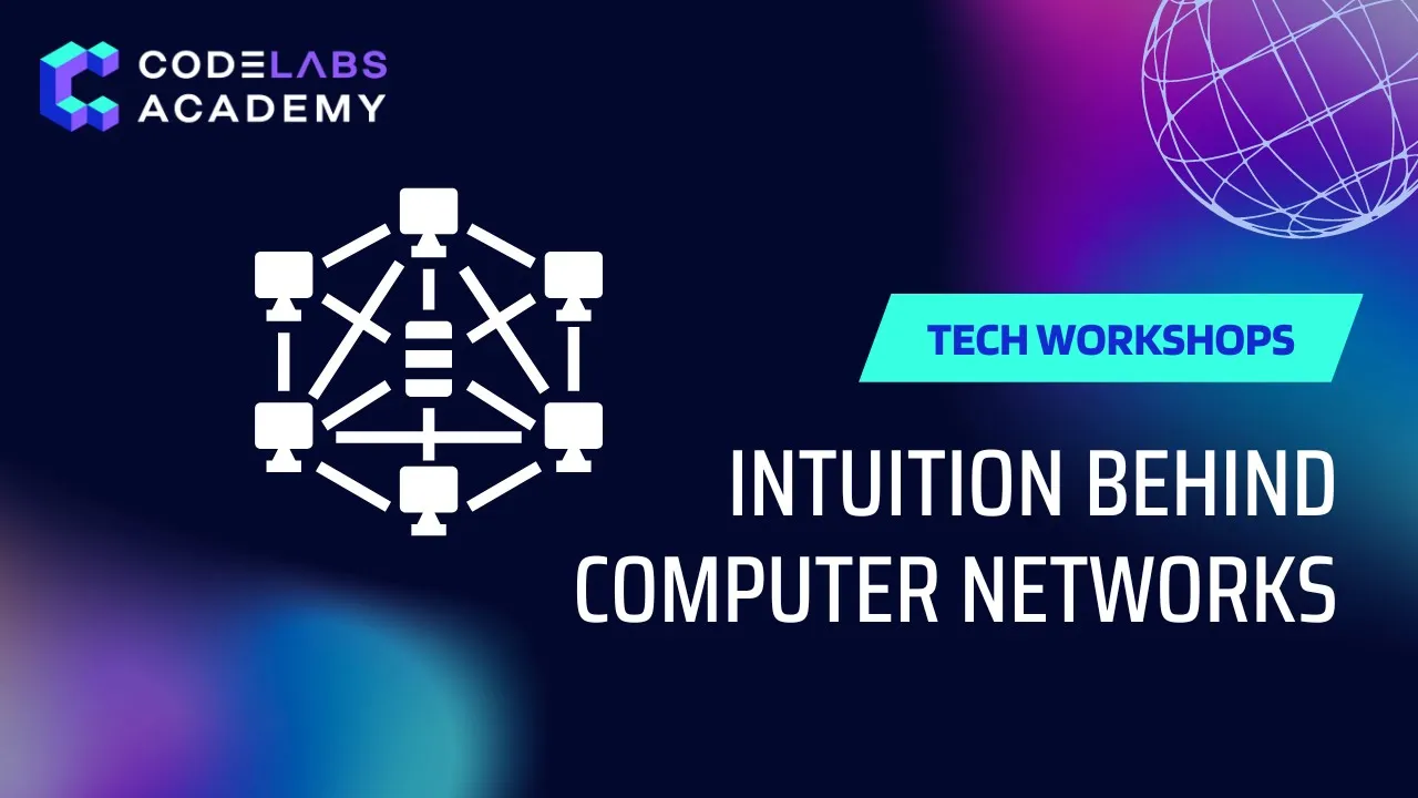 Intuition Behind Computer Networks