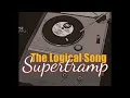 Supertramp – The Logical Song (EXTENDED VERSION)