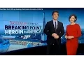 DAVID MUIR 2020 ep Breaking Point Heroin In America 03 08 16