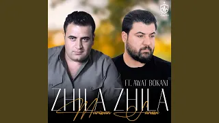 Zhila Zhila 