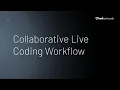 Collaborative Live Coding Workflow