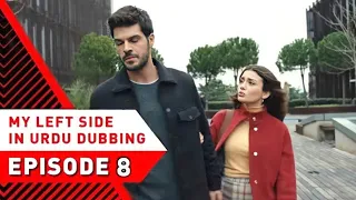 my left side episode 8 urdu dubbed sol yanim ozge yagiz new drama showbiz adda