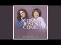 Download Lagu Come Jesus Come (feat. Shirley Caesar)