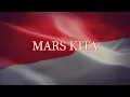 Download Lagu MARS KITA (Kedaulatan Indonesia Tetap Aman)