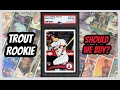 Should We Buy a Topps Update Mike Trout Rookie Card PSA 10 Right now