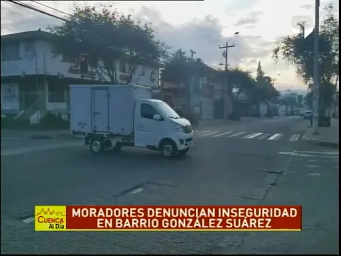 Moradores denuncian inseguridad en barrio González Suárez