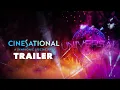 CineSational A Symphonic Spectacular Trailer