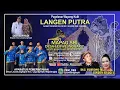 Download Lagu 🔴[LIVE] PAGELARAN WAYANG KULIT LANGEN PUTRA | ACARA ADAT MAPAG SRI PERIODE Th 2025 DS LEUWEUNGHAPIT