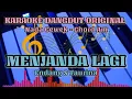 KARAOKE DANGDUT // MENJANDA LAGI // NADA CEWEK // ENDANG S TAURINA // ORIGINAL // COVER