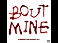 mariah the scientist - bout mine (karaoke/instrumental with background vocals)