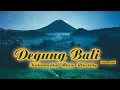 Download Lagu Degung Bali 30 Menit - Tenangkan Hati dan Pikiran - Instrumental Musik Relaksasi