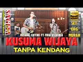Download Lagu KUSUMA WIJAYA TANPA KENDANG TERBARU 2025 VERSI SAGITA !!!