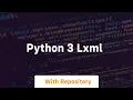 python 3 lxml