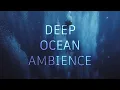 Download Lagu Deep ocean waters ambience | Deep diving sounds | Air bubbles sounds | ASMR Sleep Relax | 12 hours