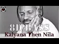 Download Lagu Kalyana Then Nila 8D Bass Song