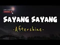 Download Lagu SAYANG SAYANG - AFTERSHINE [LIRIK] || Lirik Lagu Terbaru Viral 2024
