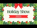Lagu Holiday Show | 2025
