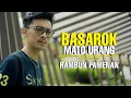 Download Lagu Rambun Pamenan - Basarok Mato Urang - Lagu Minang Terbaru (Official Music Video)