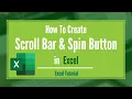 How to Create Scroll Bar Spin Button in Excel Step by Step Excel Tutorial