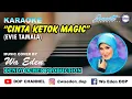Download Lagu KARAOKE CINTA KETOK MAGIC - EVIE TAMALA │ CREATED BY DOP #45