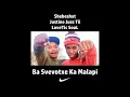 Justine Juss Tii x Shebeshxt x LoveTic SouL - Ba Svevotxe Ka Malapi || New Hit