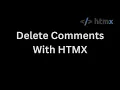 Django Ajax Comment Deletion with HTMX - Delete things without a page reload or JavaScript