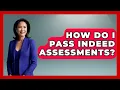 How Do I Pass Indeed Assessments - Job Success Network