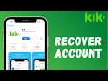 How to Recover Kik Account l Reset Password - Kik Messenger 2021