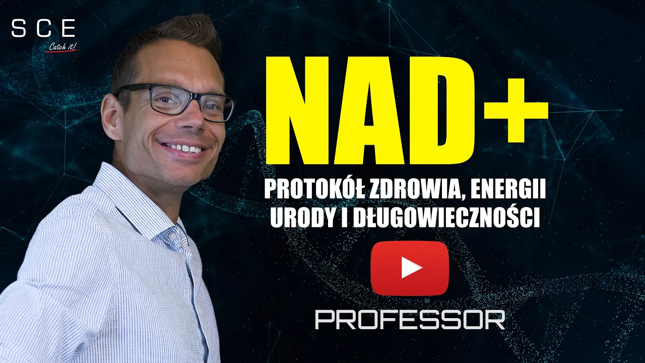NAD+: Protokół zdrowia, energii, urody i długowieczności - Professor odc. 136