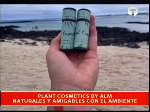 Plant Cosmetic by ALM, naturales y amigables con el ambiente