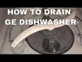 How To Drain The Water Out Of Your GE Dishwasher