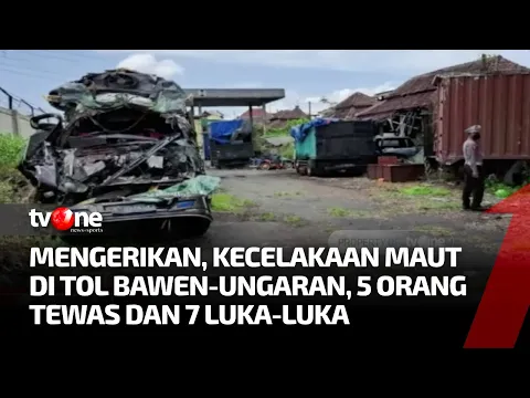 Kecelakaan Maut di Tol Bawen-Ungaran, 5 Orang Tewas dan 7 Luka-luka