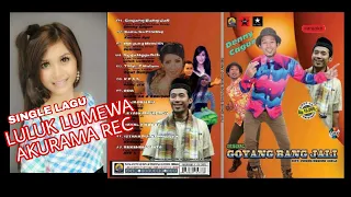album kompilasi goyang bang jali deni cagur single luluk lumewa enggak enggak dech akurama rec jkt