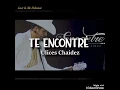 Ulices Chaidez( Te encontré ) canción con letra