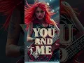 Download Lagu 🎸 YOU AND ME (JUST ANOTHER DAY) – A love letter to music, to each #rock #ai #ballad  #aikonshow