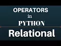 Relational Operator in python